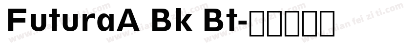 FuturaA Bk Bt字体转换